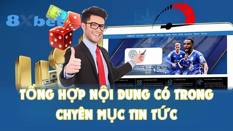 Tổng hợp nội dung có trong chuyên mục tin tức